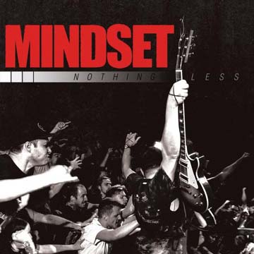 MINDSET "Nothing Less" 7" Ep (React!)